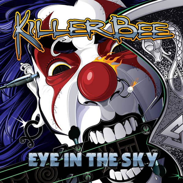 Killer Bee "Eye In The Sky" (2016)