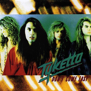 Tyketto - Don't Come Easy (2016)