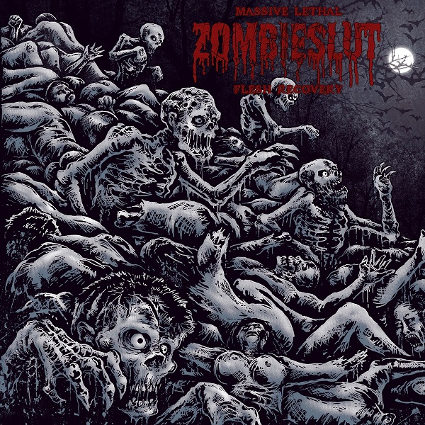  Zombieslut "Massive lethal recovery"